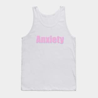 Anxiety Tank Top